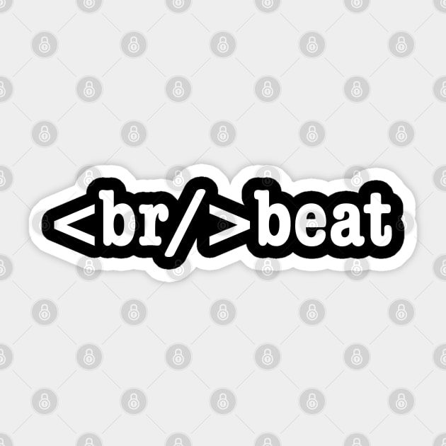breakbeat HTML Code Sticker by tinybiscuits